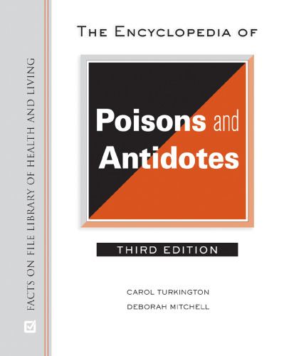 The encyclopedia of poisons and antidotes