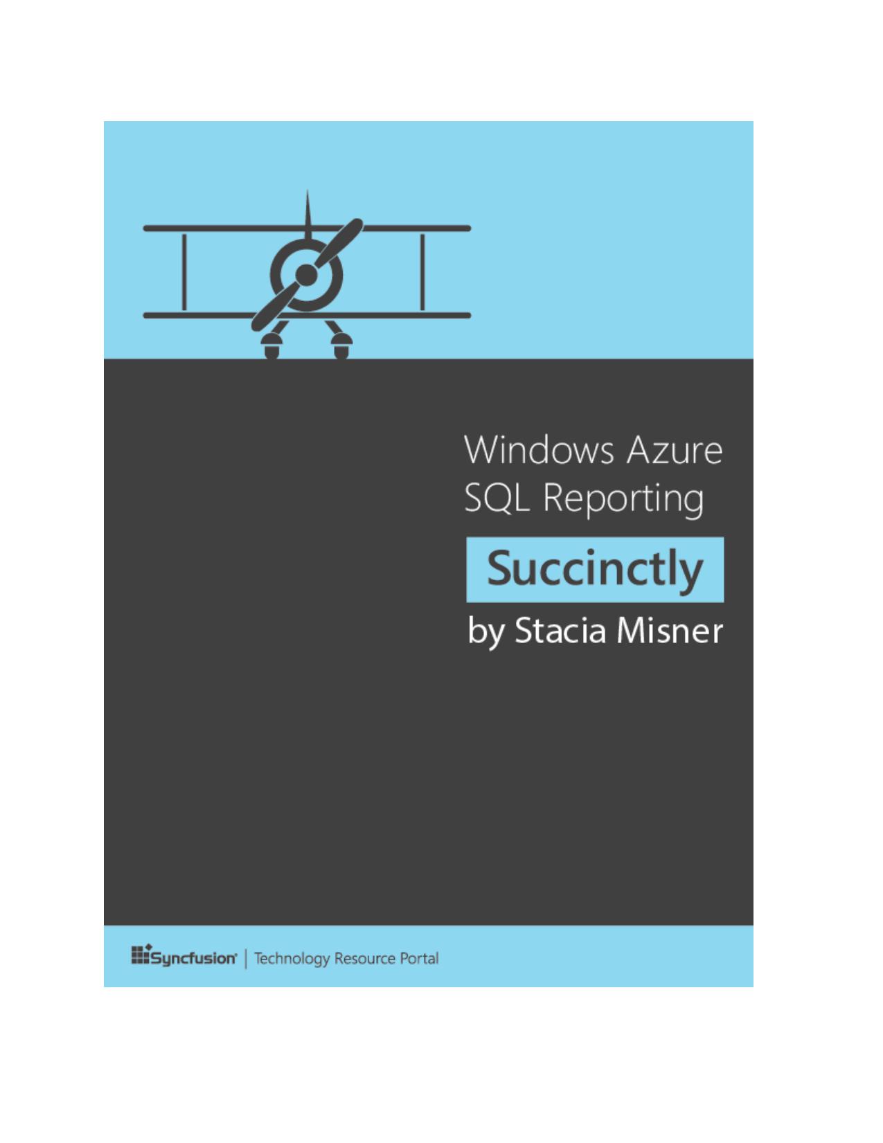 Windows Azure SQL Reporting Succinctly