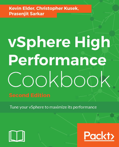 vSphere High Performance Cookbook