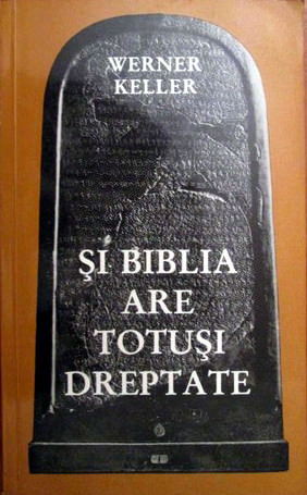 Și Biblia are totuși dreptate