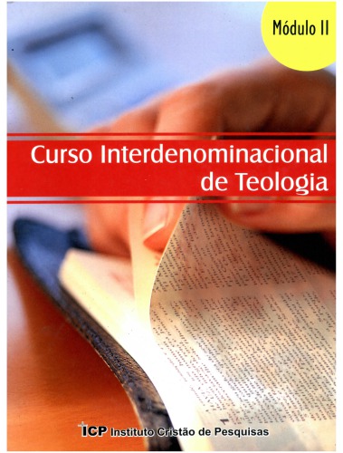 ICP-Curso Interdenominacional de Teologia por Correspondencia: Modulo 2