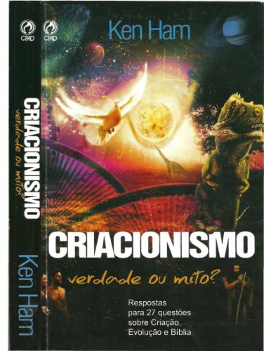 Criacionismo: verdade ou mito?
