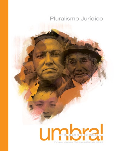 Umbral: revista de derecho constitucional – No. 4. Tomo 2 (Pluralismo Jurídico)