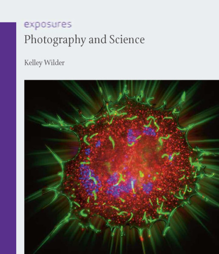 Photography and Science (Reaktion Books - Exposures)