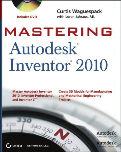 Mastering Autodesk Inventor 2010