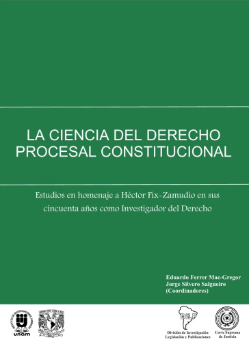 La Ciencia del Derecho Procesal Constitucional