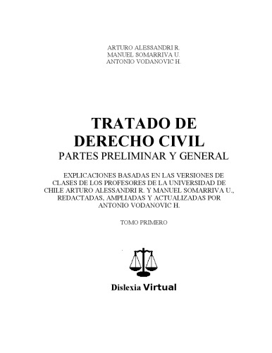 Tratado de Derecho Civil. Partes Preliminar y General