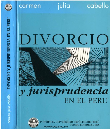 Divorcio y jurisprudencia en el Peru