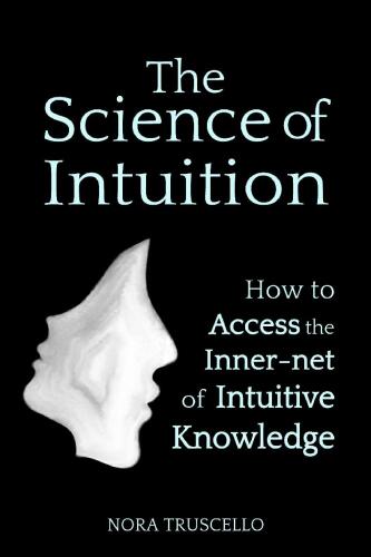 The Science of Intuition
