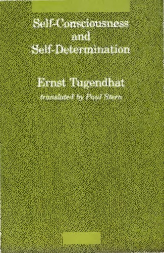 Self-Consciousness and Self-Determination