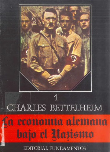 La Economía Alemana Bajo El Nazismo I