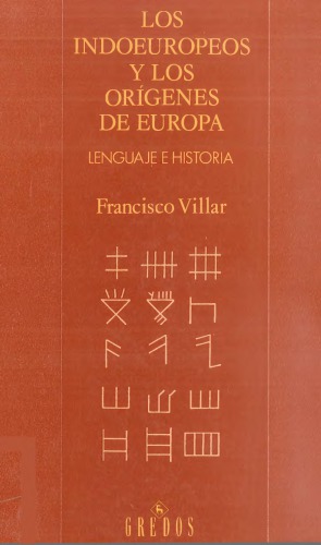 Los indoeuropeos y los orígenes de Europa