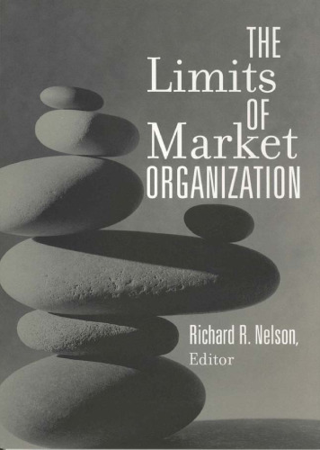 The Limits of Market Organization