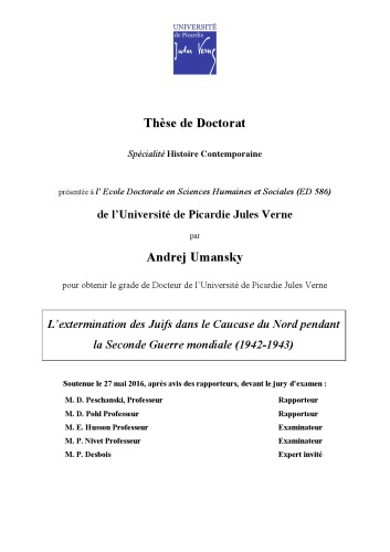 L’extermination des Juifs dans le Caucase du Nord pendant la Seconde Guerre mondiale (1942-1943) [thesis]