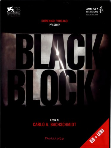 Black block. La costruzione del nemico