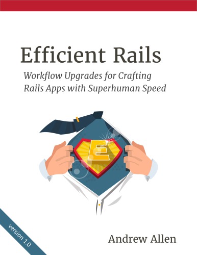 Efficient Rails