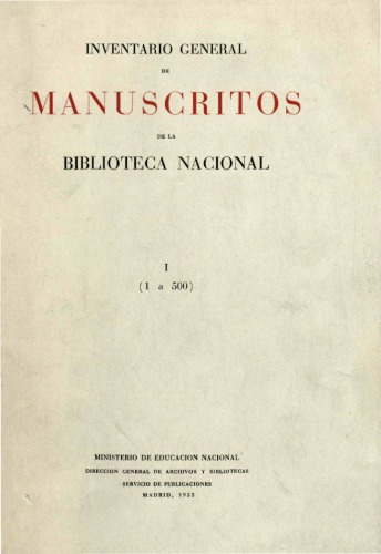 Inventario general de los manuscritos de la Biblioteca nacional