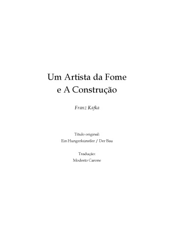 Um Artista da Fome e a Construção