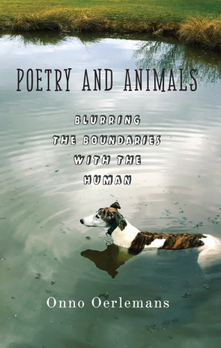 Poetry and Animals: Blurring the Boundaries with the Human