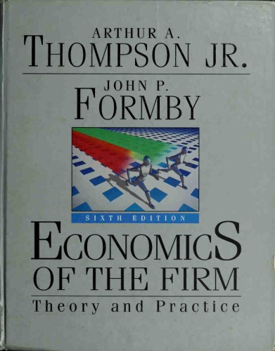 Economics of the firm: theory and practice