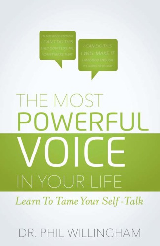 The most powerful voice in your life: learn to tame your self-talk