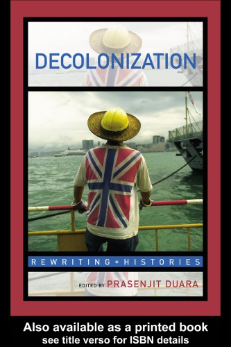 Decolonization: Perspectives from Now and Then