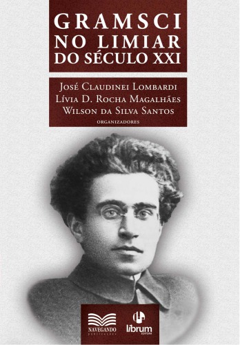 Gramsci no limiar do século XXI