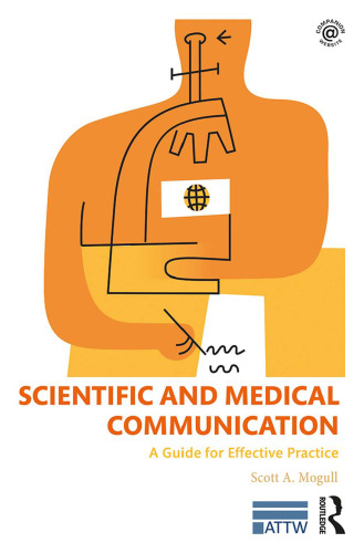 Scientific and Medical Communication: A Guide for Effective Practice