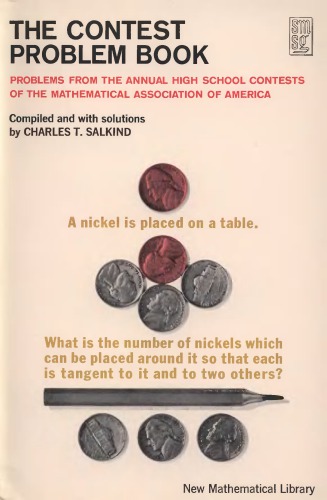 The Contest Problem Book I: Annual High School Mathematics Examinations, 1950–1960