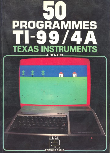 50 programmes T.I. 99-4 A : Texas instruments