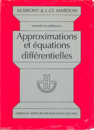 Approximations et équations différentielles.