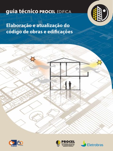 Guia técnico elaboração e atualização do código de obras e edificações