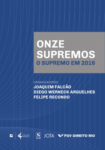 Onze supremos: o Supremo em 2016