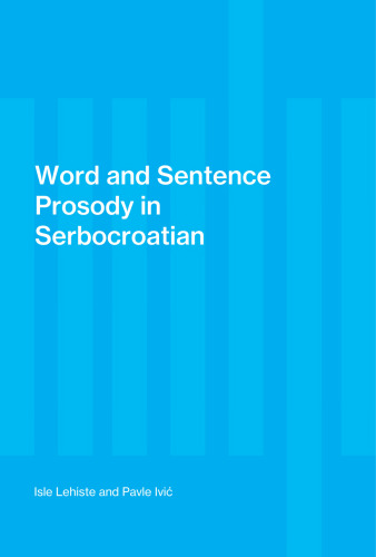 Word and Sentence Prosody in Serbocroatian