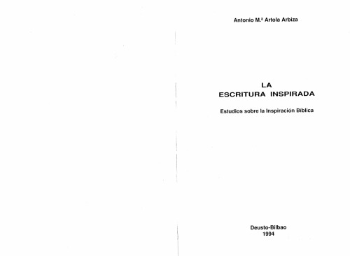 La escritura inspirada. Estudios sobre la Inspiración Bíblica