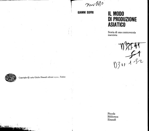 Il modo di produzione asiatico. Storia di una controversia marxista