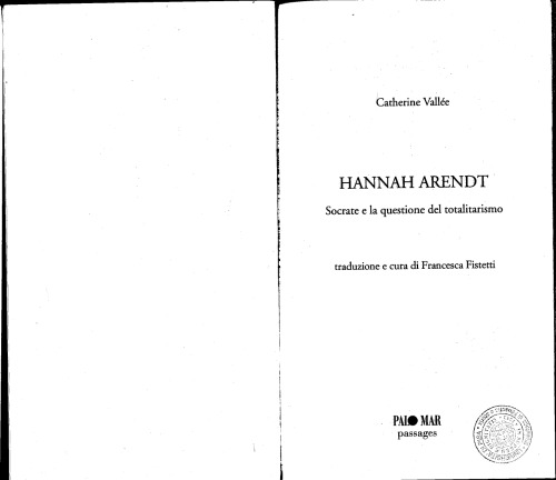 Hannah Arendt. Socrate e la questione del totalitarismo