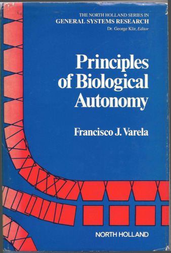 Principles of Biological Autonomy