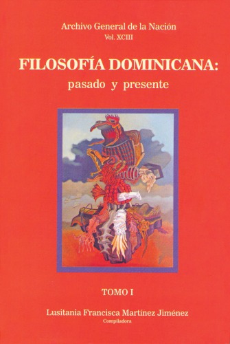 Filosofía dominicana: pasado y presente. Tomo I