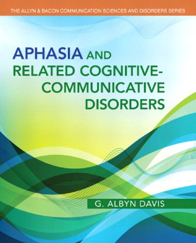 Aphasia and Related Cognitive Communicative Disorders