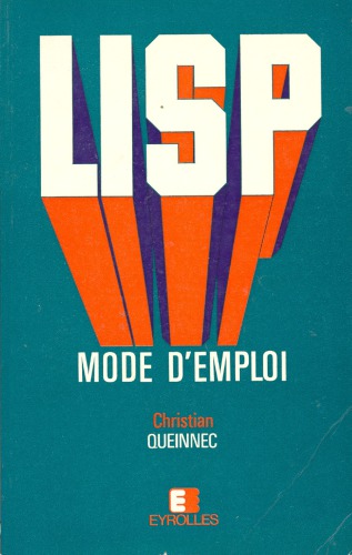 LISP : Mode d’emploi