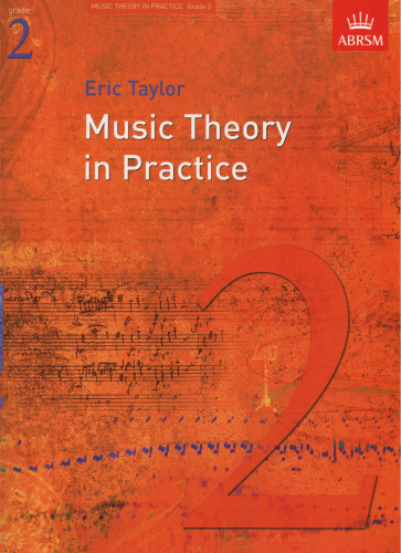 Music Theory in Practice, Grade 2 (Music Theory in Practice)