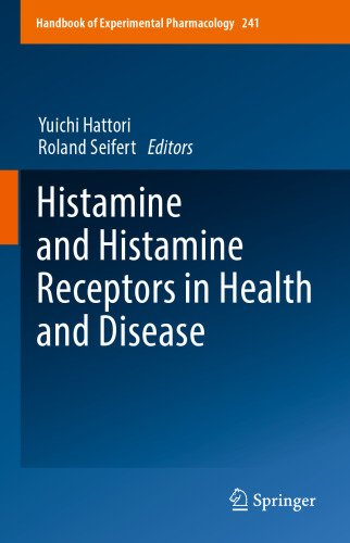 Histamine and Histamine Receptors in Health and Disease