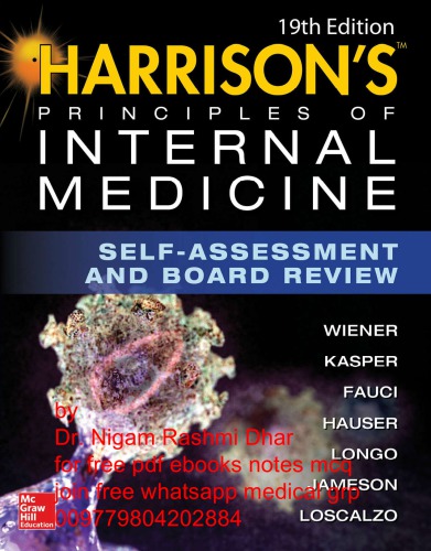 Harrison’s principles of internal medicine, self-assessment and board review