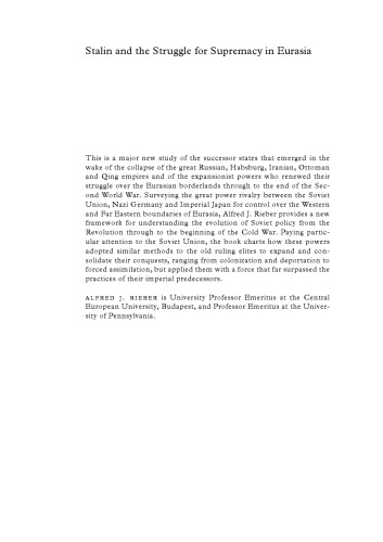 Stalin and the Struggle for Supremacy in Eurasia
