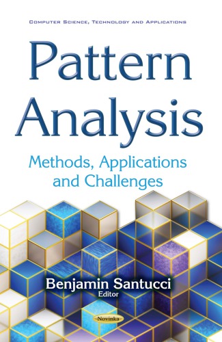 Pattern analysis methods, applications and challenges