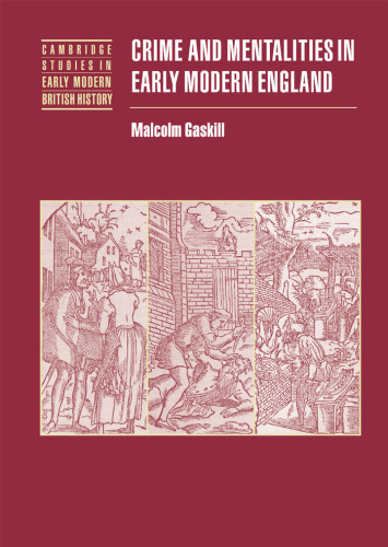 Crime and mentalities in early modern England