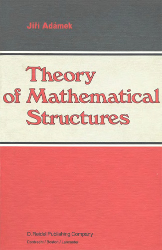 Theory of Mathematical Structures