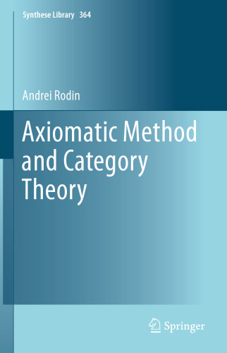 Axiomatic Method and Category Theory