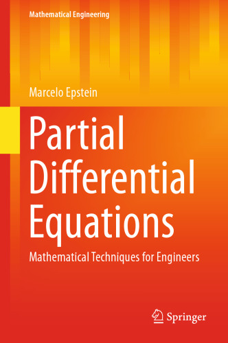 Partial Differential Equations: Mathematical Techniques for Engineers